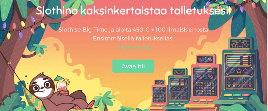 Slothinon bonus 450 € + 100 ilmaiskierrosta